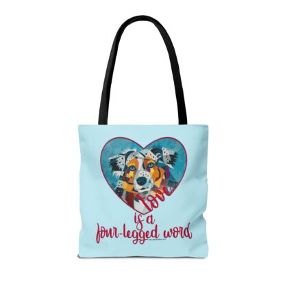 Aussie - Love is a four-legged word Tote Bag - Image 7